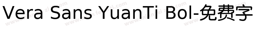 Vera Sans YuanTi Bol字体转换